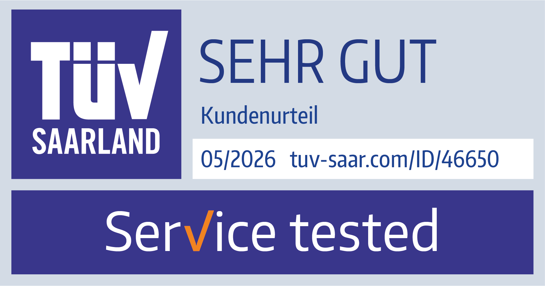 TÜV Saarland Kundenurteil SEHR GUT Service tested 05/2026